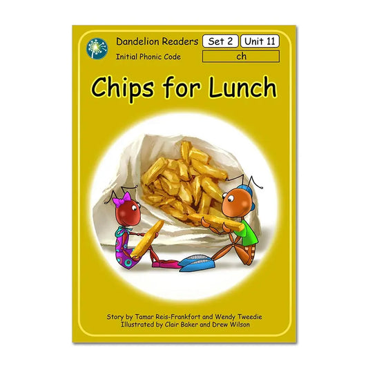 Dandelion Readers, Set 2 Reading and Writing Activities Units 11-20 'Chips for Lunch' | The Dysle...