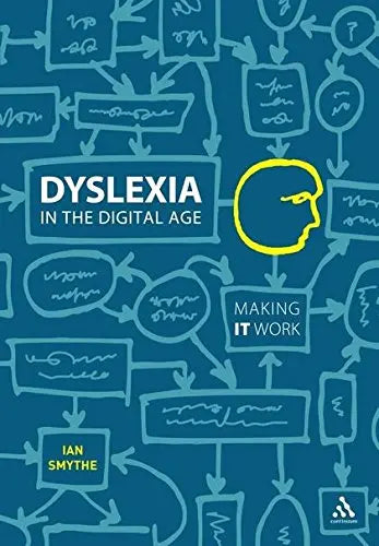 Dyslexia in the Digital Age: Making IT Work | The Dyslexia Shop