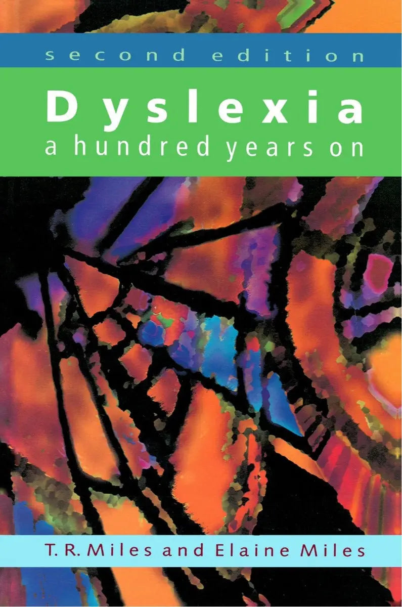 Dyslexia, a hundred years on (2nd Edition) | The Dyslexia Shop