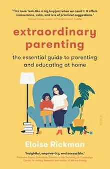Extraordinary Parenting : the essential guide to parenting and educating at home | The Dyslexia Shop