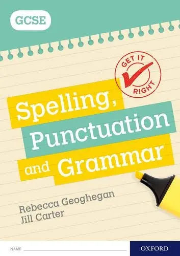 Get It Right: for GCSE: Spelling, Punctuation and Grammar workbook | The Dyslexia Shop