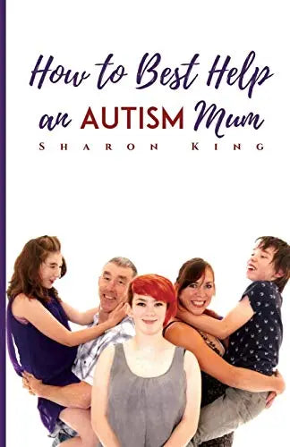 How Best to Help an Autism Mum | The Dyslexia Shop