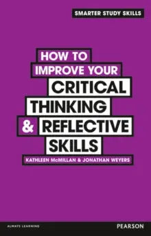 How to Improve your Critical Thinking & Reflective Skills | The Dyslexia Shop