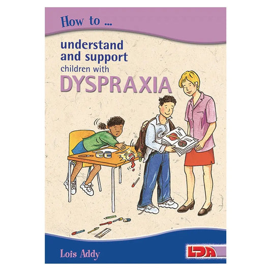 How to Understand and Support Children with Dyspraxia Book | The Dyslexia Shop