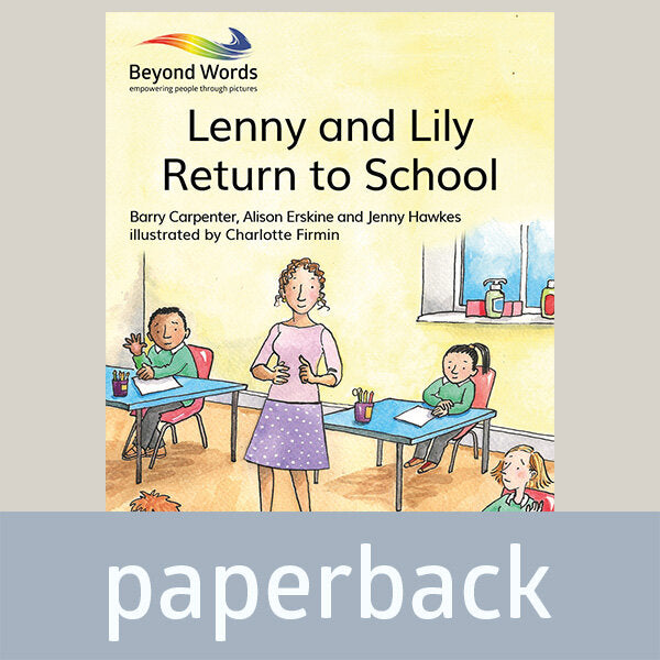 Lenny and Lily Return To School