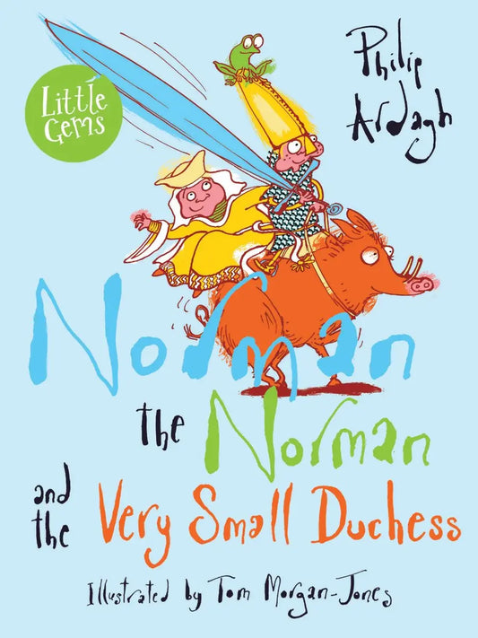 Norman the Norman and the Very Small Duchess | The Dyslexia Shop