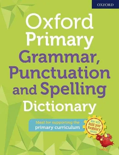 Oxford Primary Grammar Punctuation and Spelling Dictionary | The Dyslexia Shop