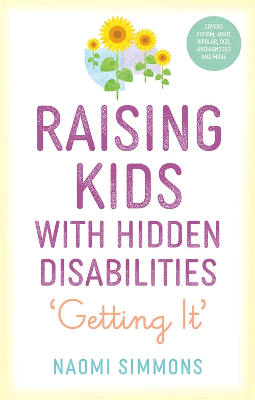 Raising Kids with Hidden Disabilities 'Getting It'