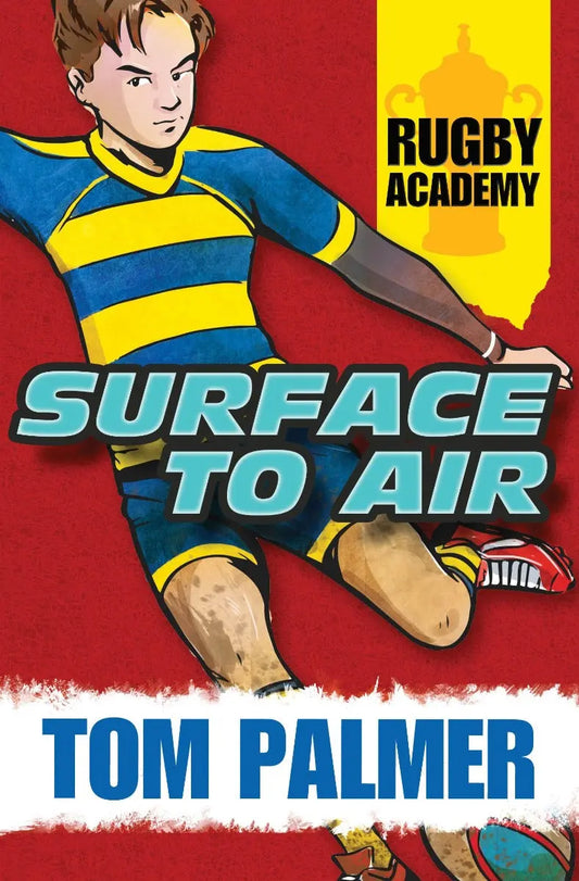 Rugby Academy: Surface to Air | The Dyslexia Shop