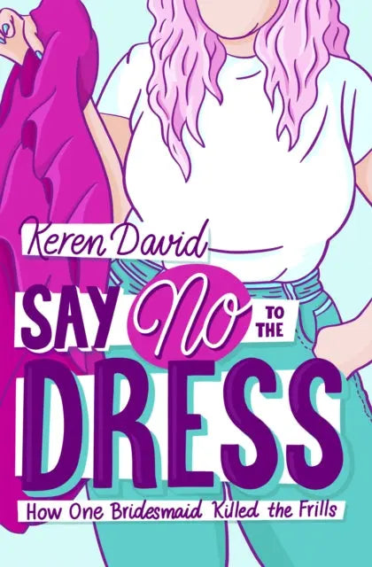 Say No to the Dress | The Dyslexia Shop