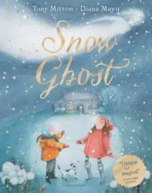 Snow Ghost : The Most Heartwarming Picture Book of the Year | The Dyslexia Shop