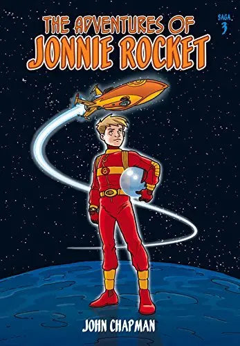 The Adventures of Jonnie Rocket - Saga 3 (The Sea of Sargoss) | The Dyslexia Shop
