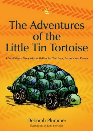 The Adventures of the Little Tin Tortoise: A Self-esteem Story with Activities for Teachers, Parents and Carers | The Dyslexia Shop