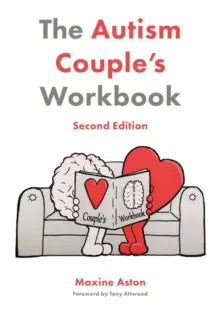 The Autism Couple's Workbook, Second Edition | The Dyslexia Shop