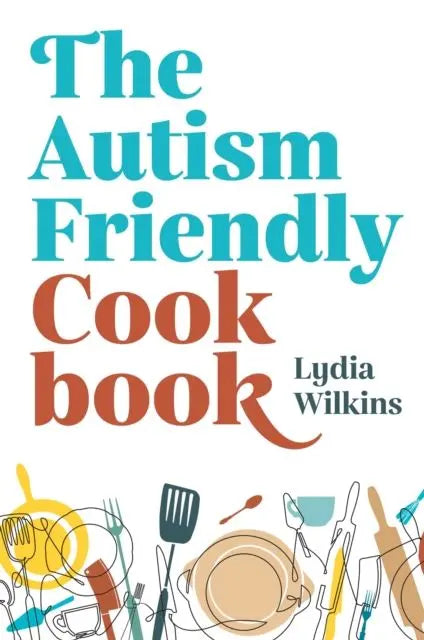 The Autism-Friendly Cookbook | The Dyslexia Shop