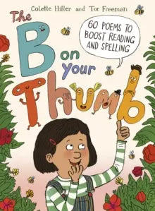 The B on Your Thumb : 60 Poems to Boost Reading and Spelling | The Dyslexia Shop