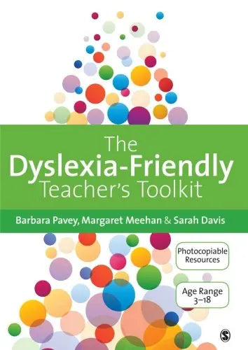 The Dyslexia-Friendly Teacher's Toolkit: Strategies for Teaching Students 3-18 | The Dyslexia Shop
