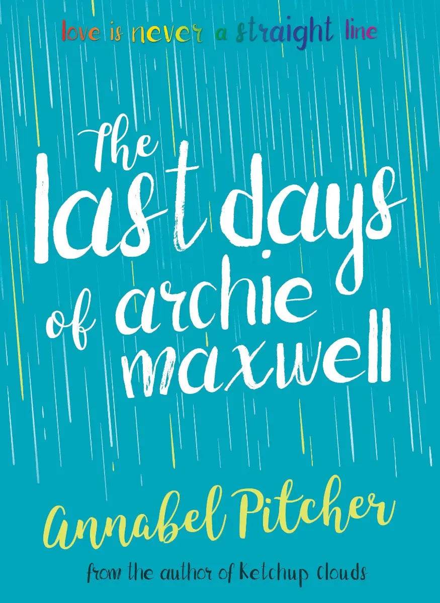 The Last Days of Archie Maxwell | The Dyslexia Shop