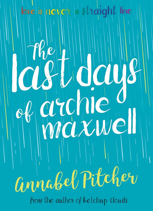 The Last Days of Archie Maxwell | The Dyslexia Shop