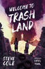 Welcome to Trashland | The Dyslexia Shop