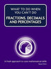 What to do when you can't do fractions, decimals and percentages | The Dyslexia Shop