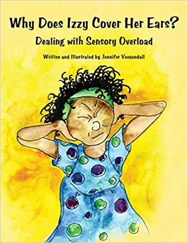 Why Does Izzy Cover Her Ears? Dealing With Sensory Overload. | The Dyslexia Shop