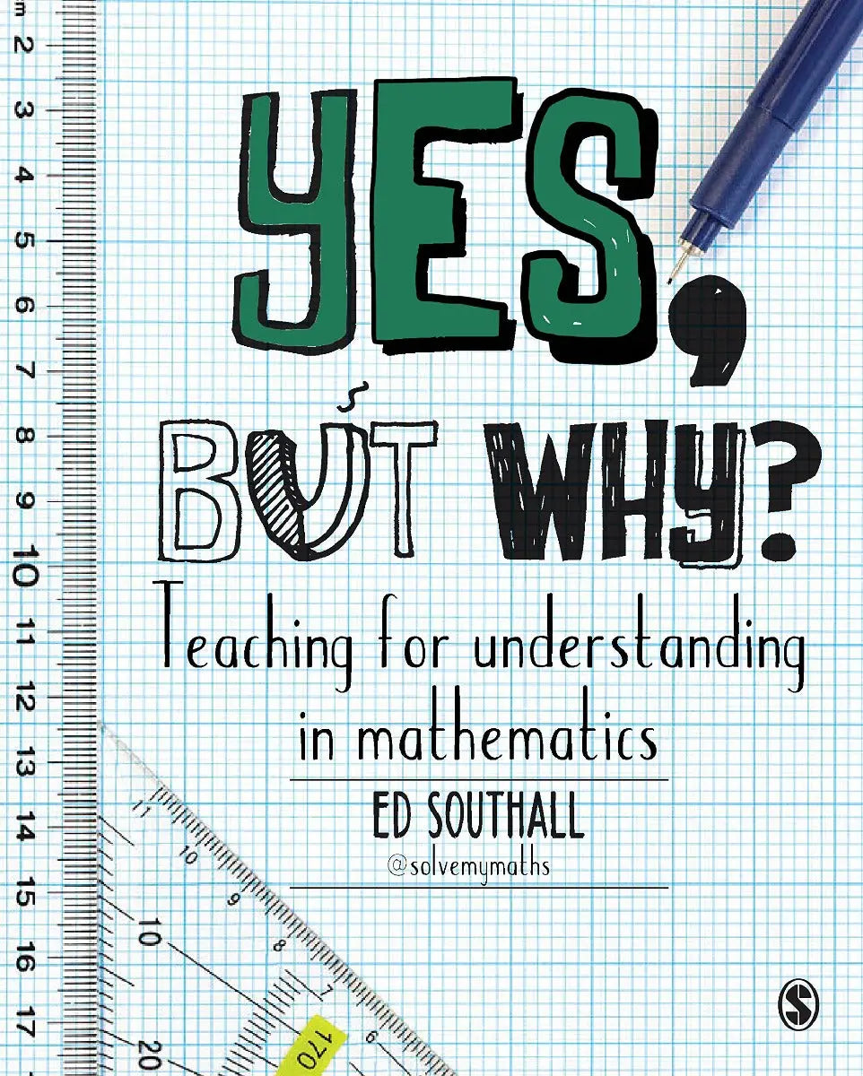 Yes, but why? Teaching for understanding in mathematics | The Dyslexia Shop