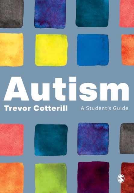 Autism : A Student's Guide