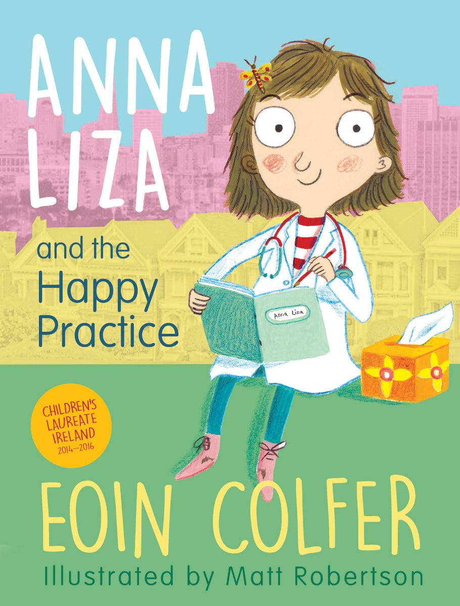 Anna Liza and the Happy Practice - 1st Edition
