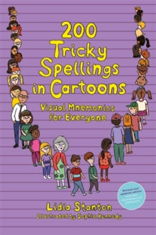 200 Tricky Spellings in Cartoons : Visual Mnemonics for Everyone - Uk Edition