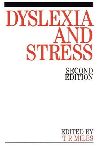 Dyslexia and Stress (2nd Edition)