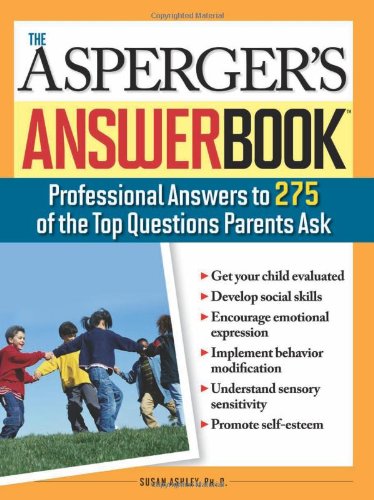 The Asperger’s Answer Book