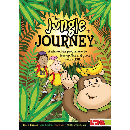 The Jungle Journey: A whole-class Programme to Develop Fine and Gross Motor Skills